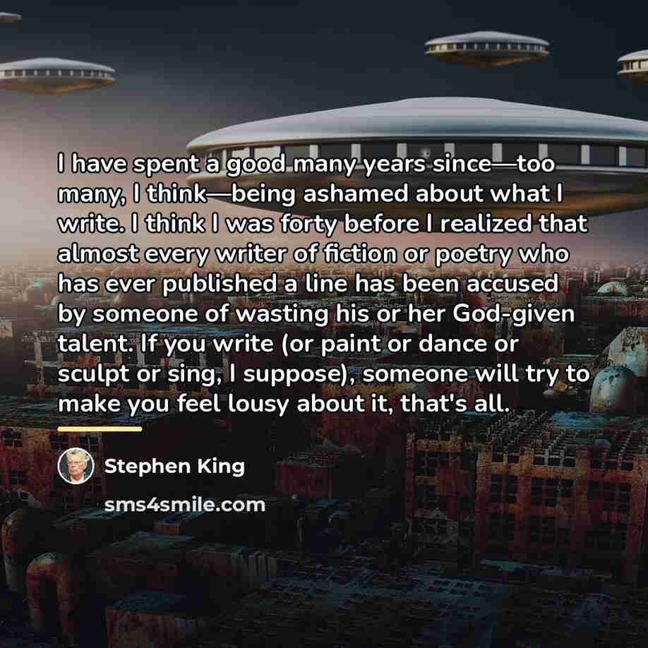 “I have spent a good many years since―too many, I…” quote by Stephen King