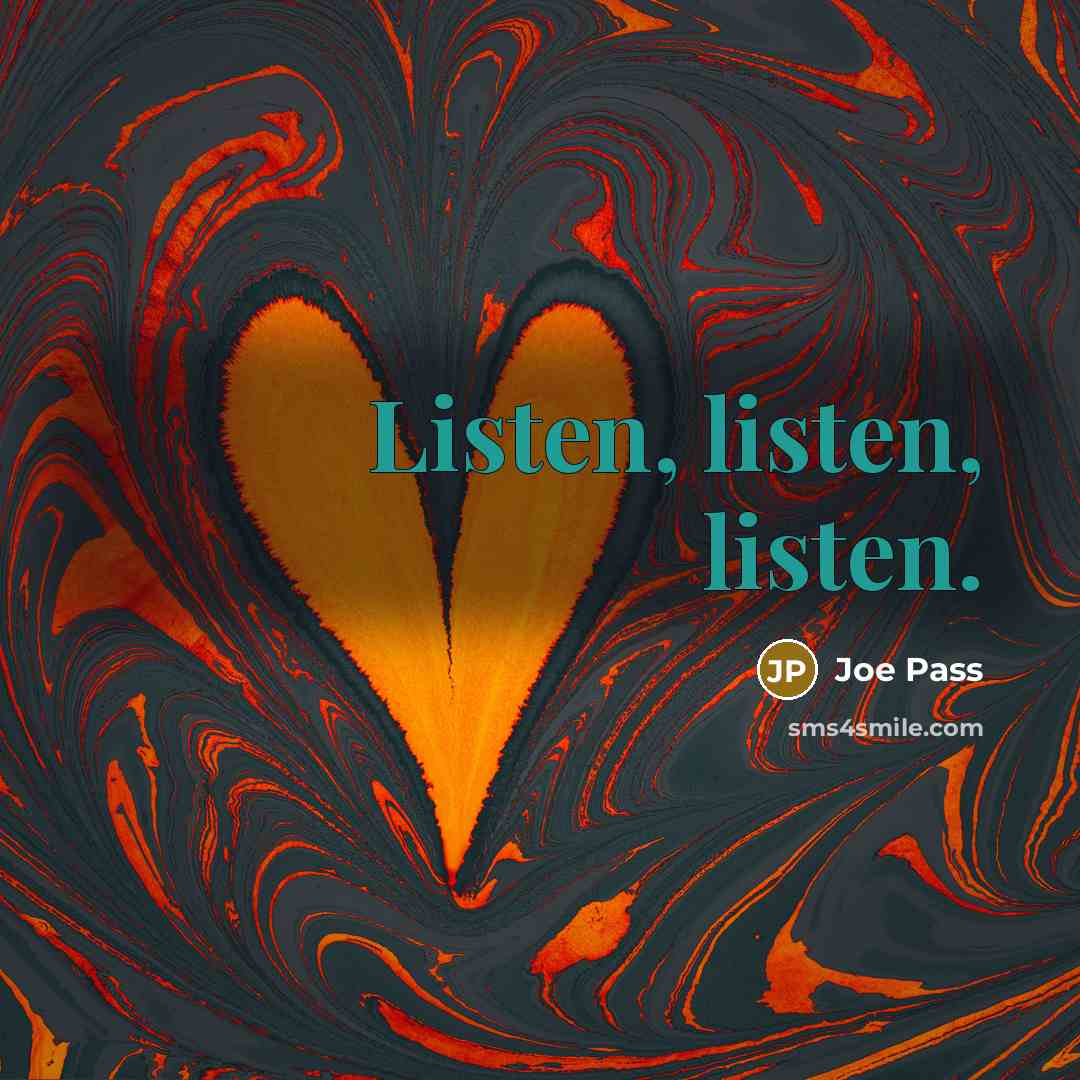 “Listen, listen, listen.…” quote by Joe Pass