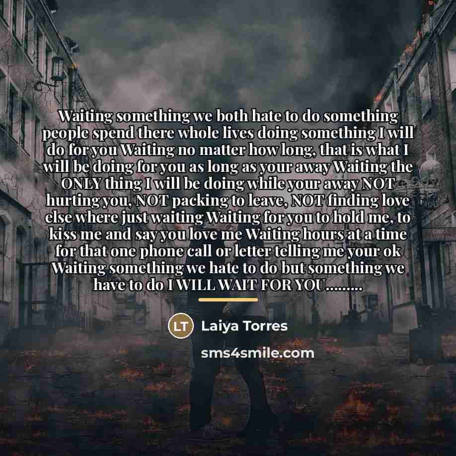“Waiting something we both hate to do something people spend…” quote by Laiya Torres