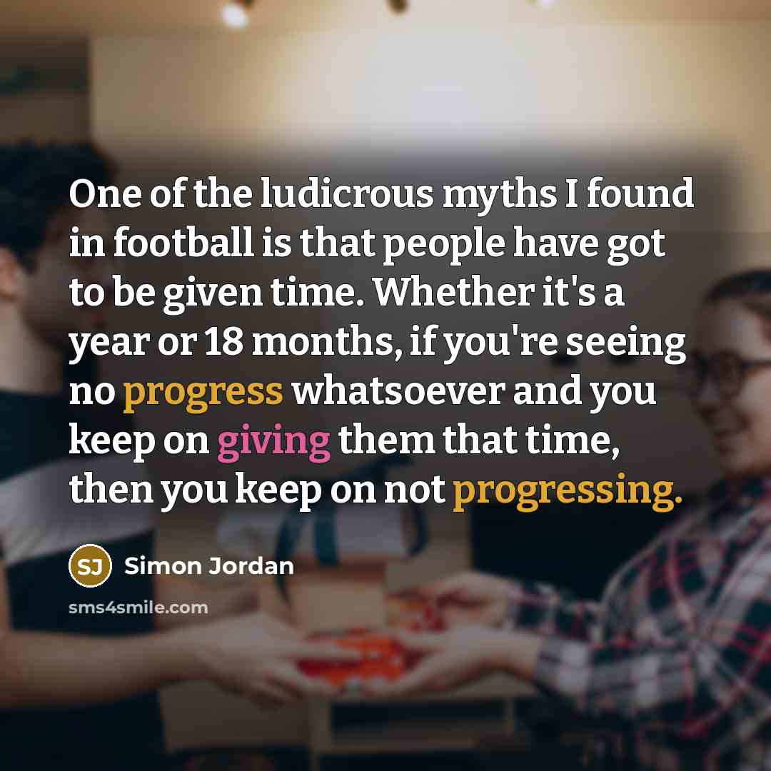 “One of the ludicrous myths I found in football is…” quote by Simon Jordan