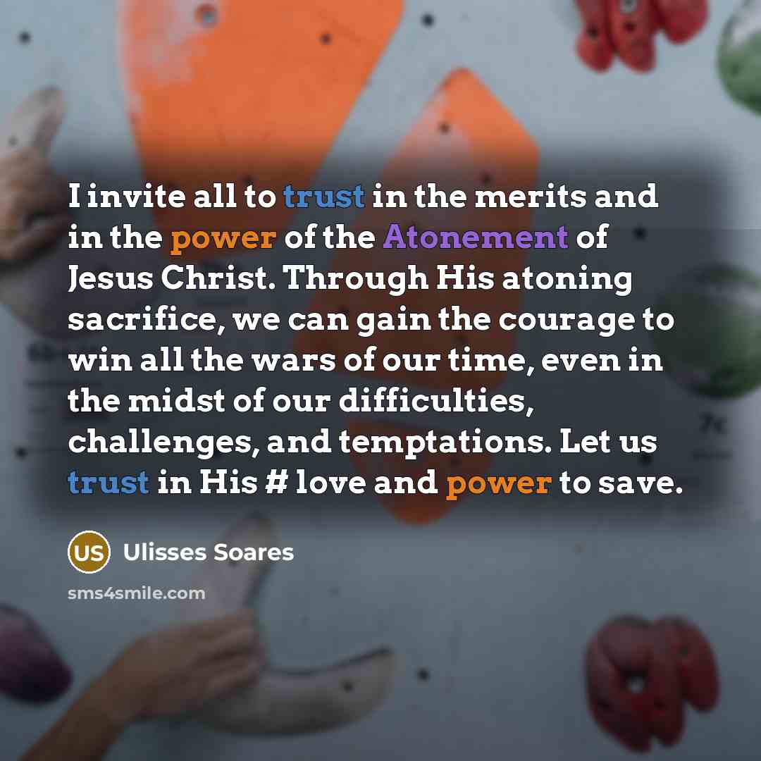 “I invite all to trust in the merits and in…” quote by Ulisses Soares