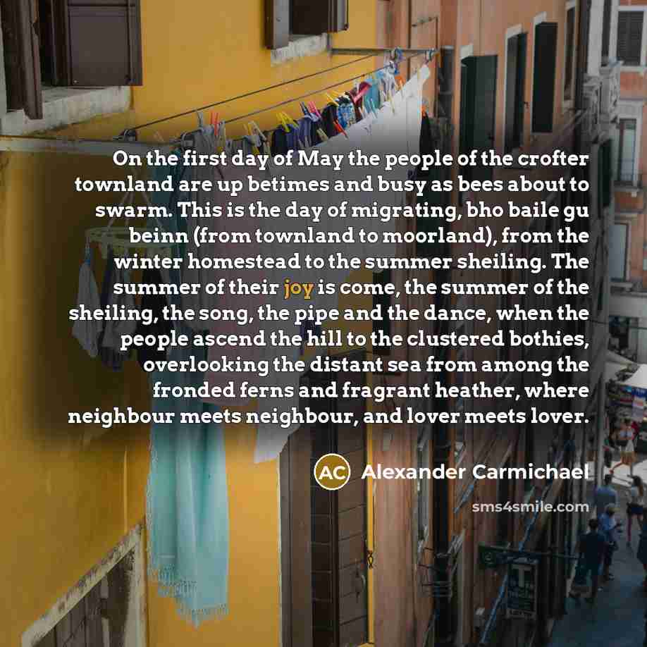 “On the first day of May the people of the…” quote by Alexander Carmichael