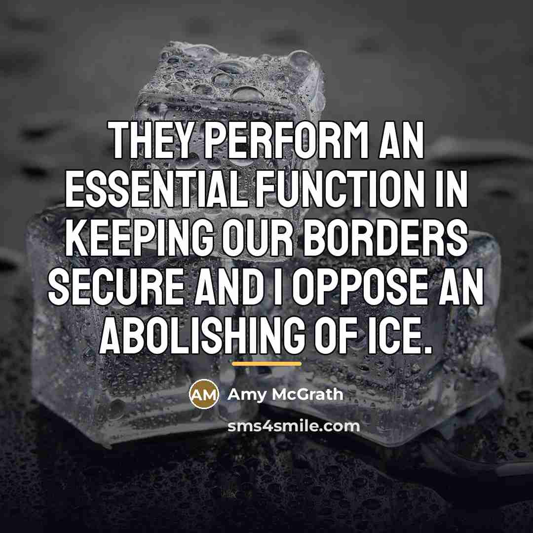 “They perform an essential function in keeping our borders secure…” quote by Amy McGrath