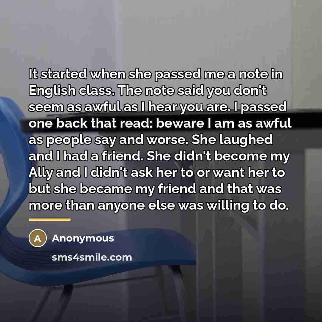 “It started when she passed me a note in English…” quote by Anonymous