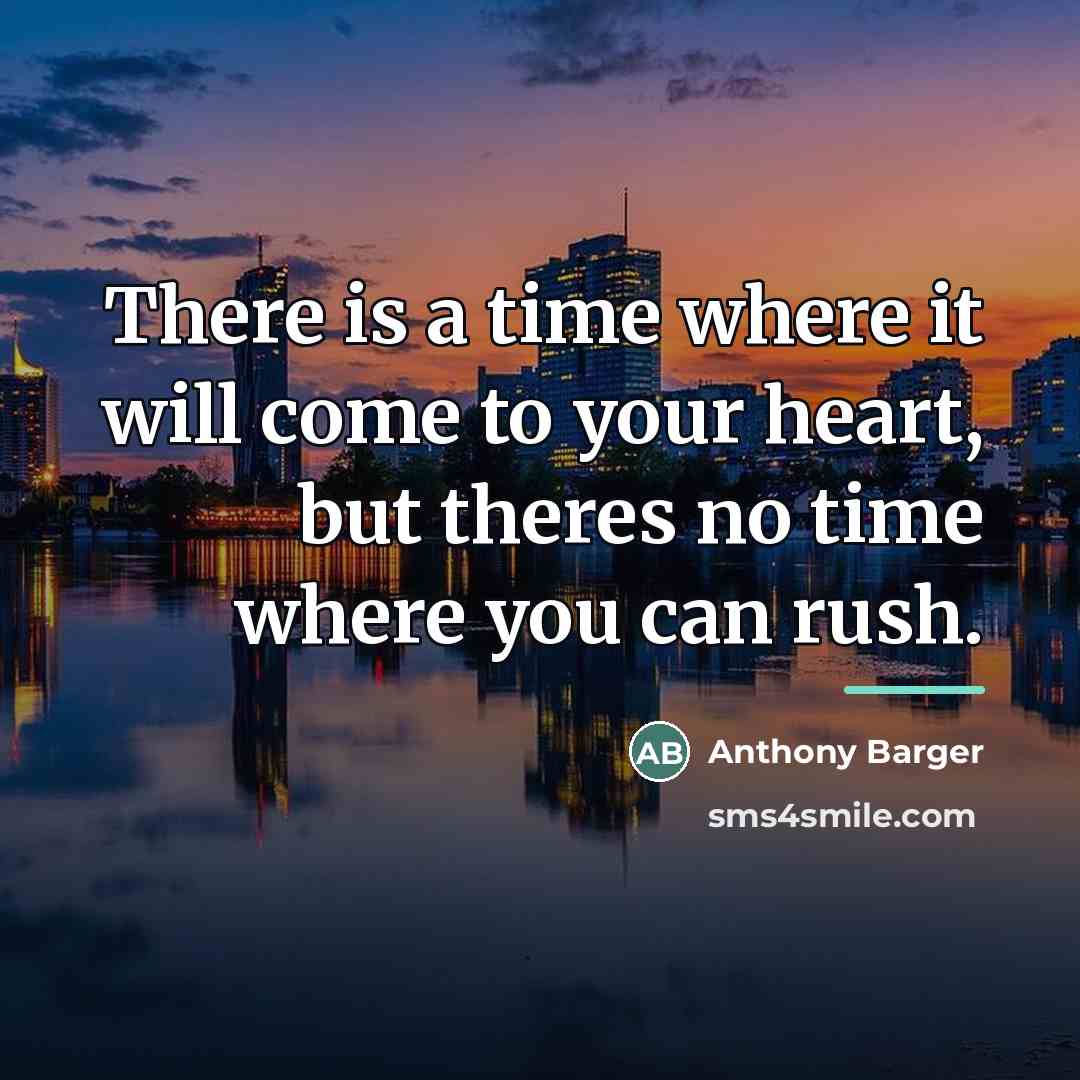 “There is a time where it will come to your…” quote by Anthony Barger