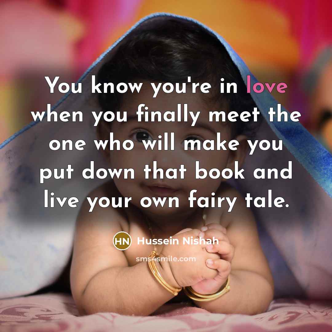 “You know you're in love when you finally meet the…” quote by Hussein Nishah