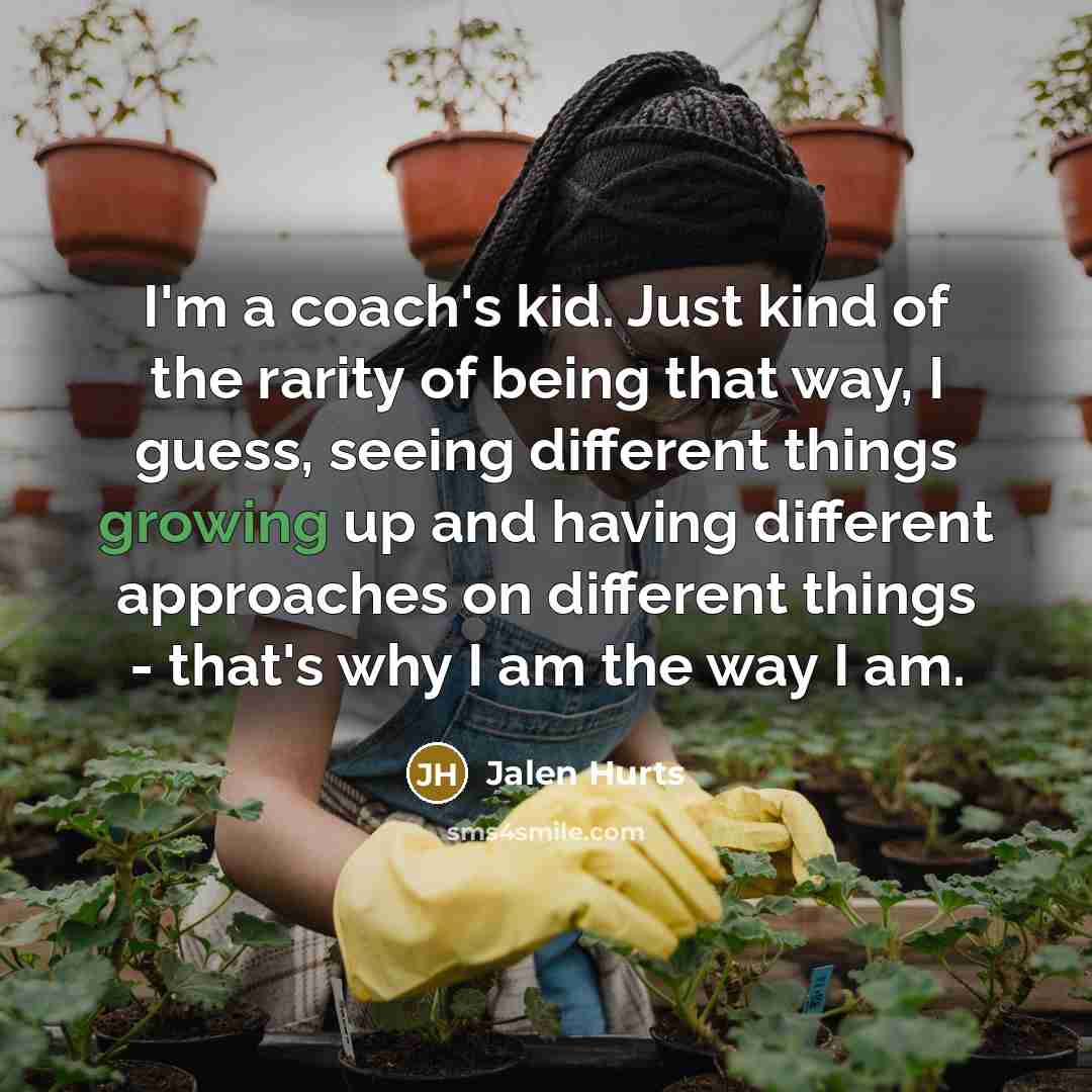 “I'm a coach's kid. Just kind of the rarity of…” quote by Jalen Hurts