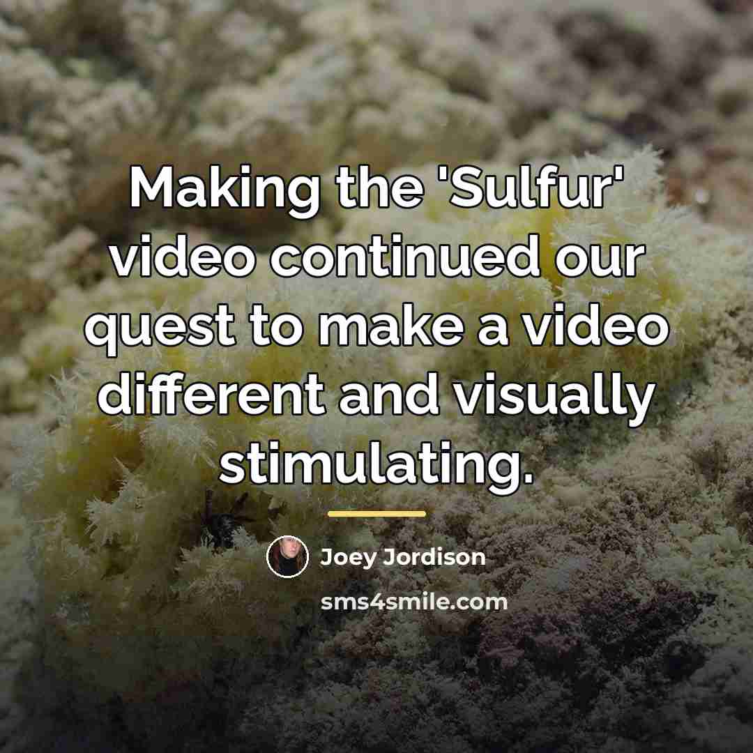 “Making the 'Sulfur' video continued our quest to make a…” quote by Joey Jordison