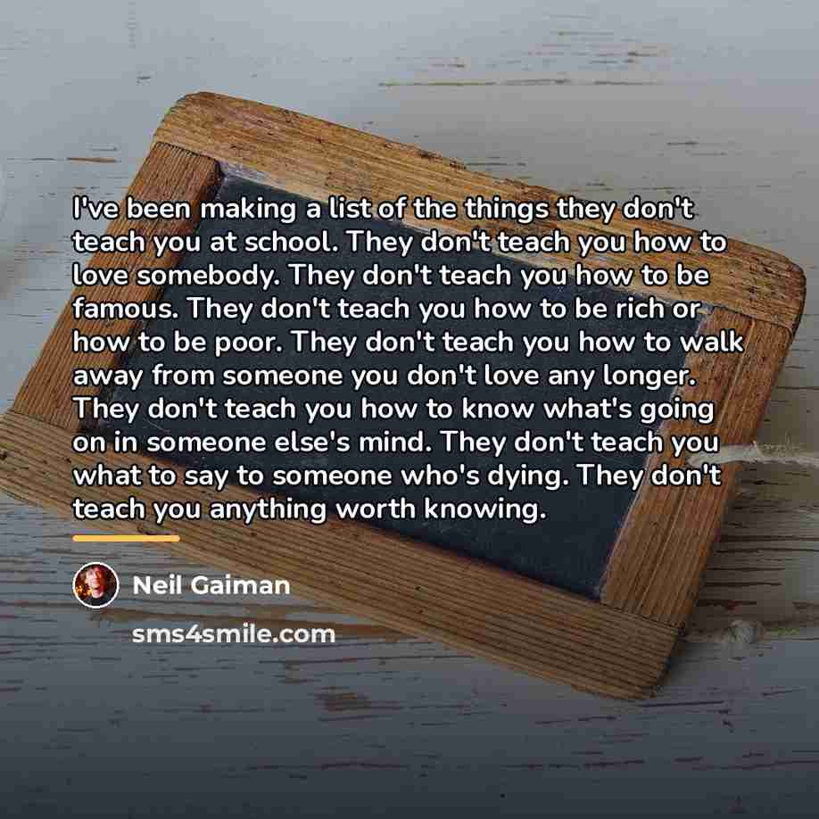 “I've been making a list of the things they don't…” quote by Neil Gaiman