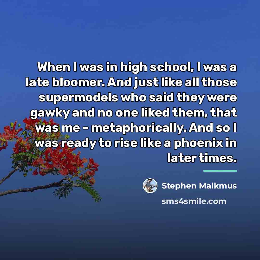 “When I was in high school, I was a late…” quote by Stephen Malkmus
