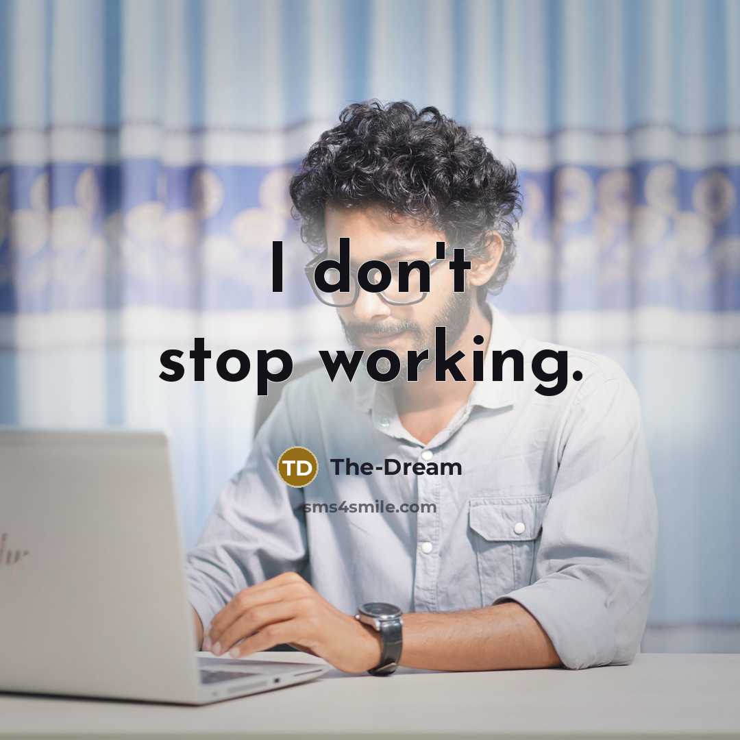 “I don't stop working.…” quote by The-Dream