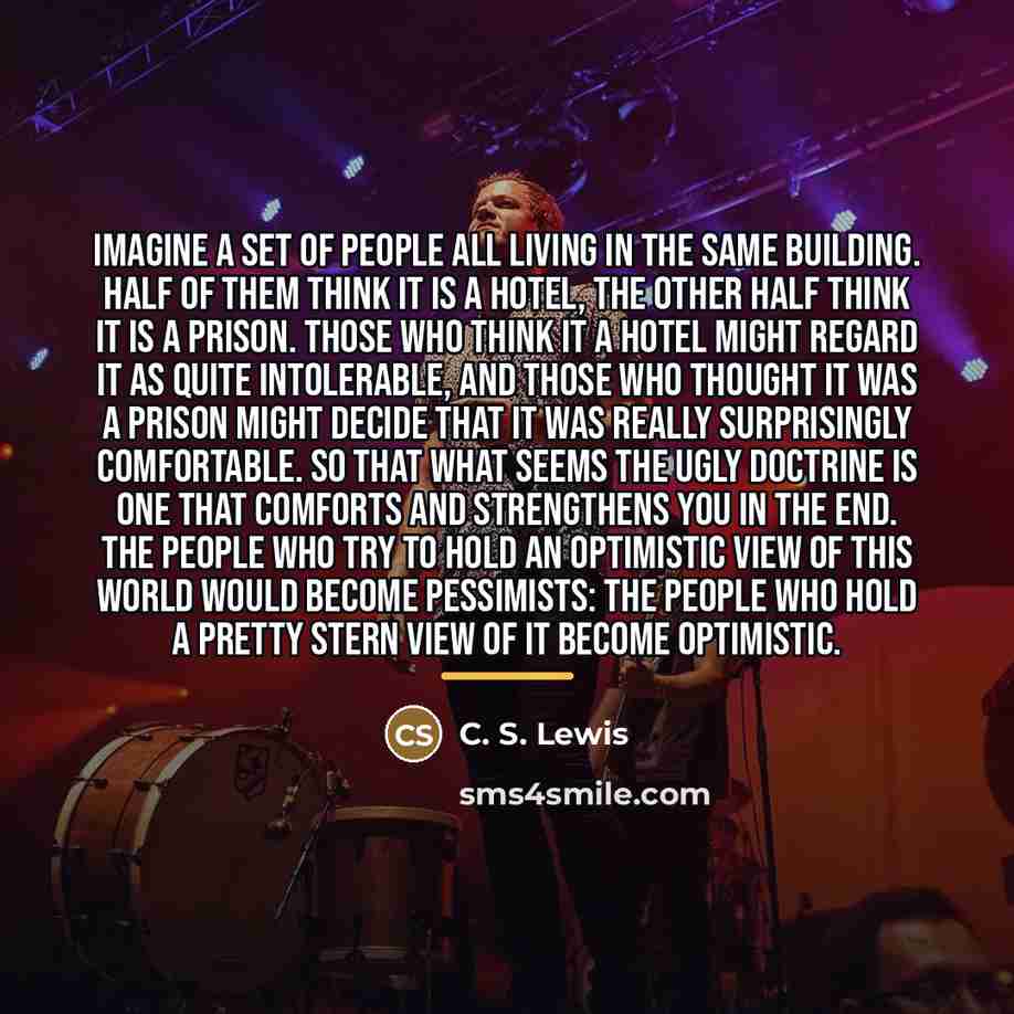 “Imagine a set of people all living in the same…” quote by C. S. Lewis