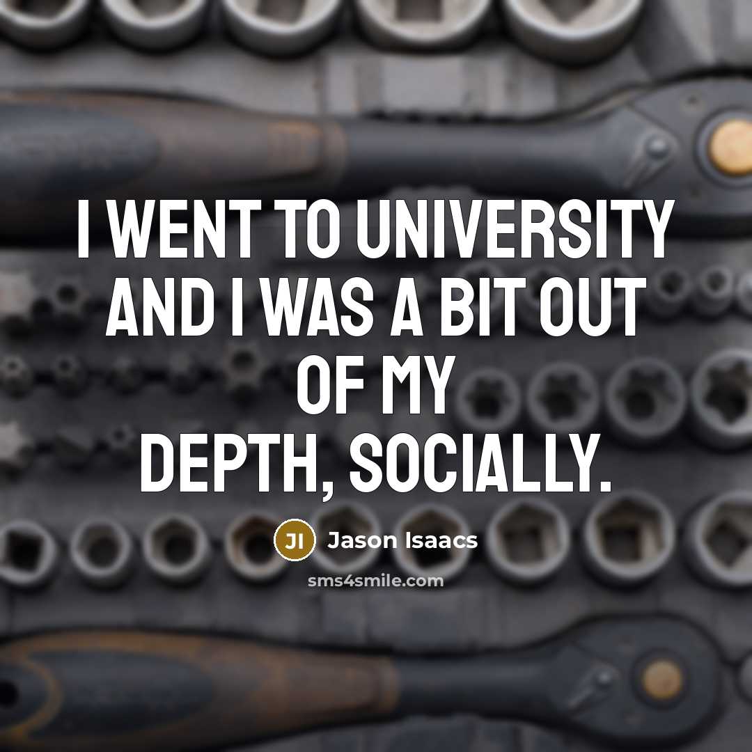 “I went to university and I was a bit out…” quote by Jason Isaacs