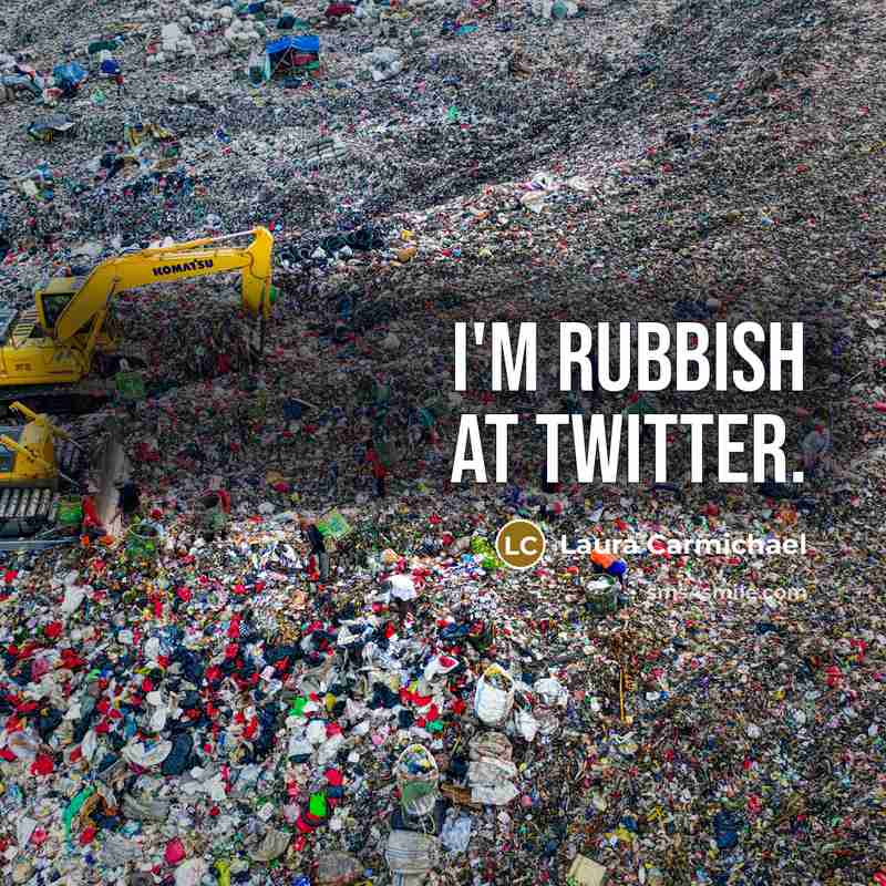 “I'm rubbish at Twitter.…” quote by Laura Carmichael