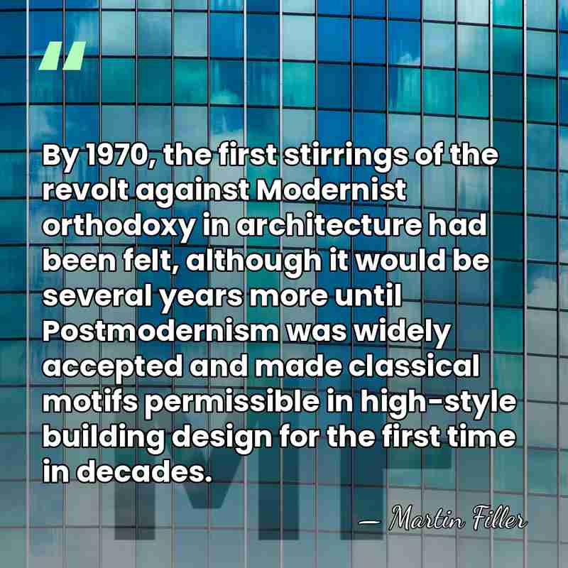 By 1970, the first stirrings of the revolt against Modernist orthodoxy in&hellip; - Martin Filler