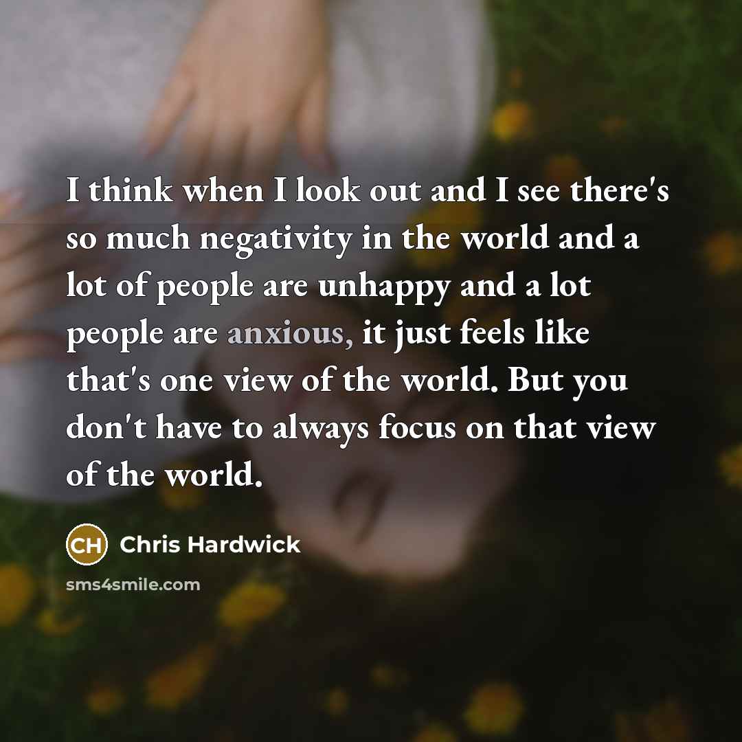 “I think when I look out and I see there's…” quote by Chris Hardwick