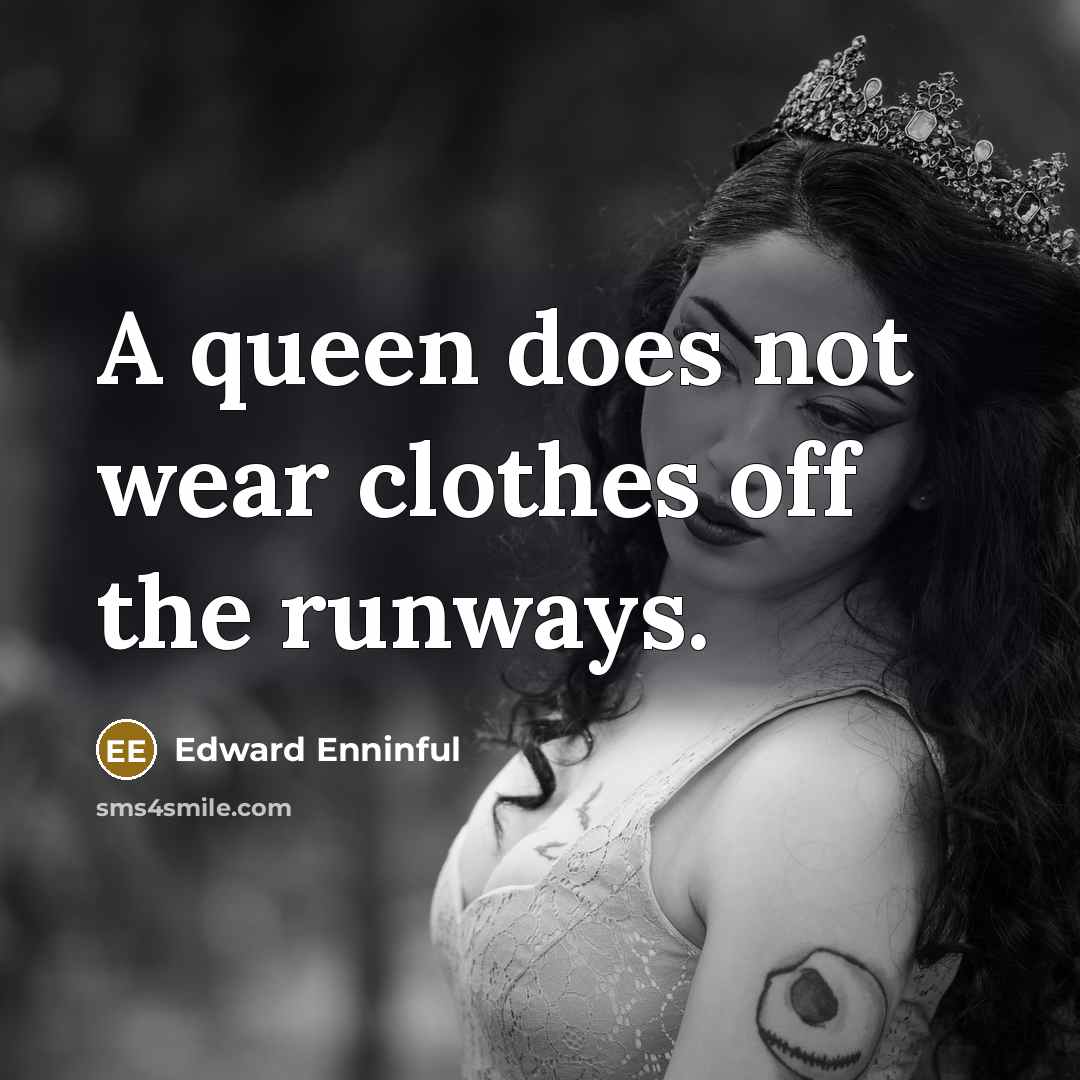 “A queen does not wear clothes off the runways.…” quote by Edward Enninful