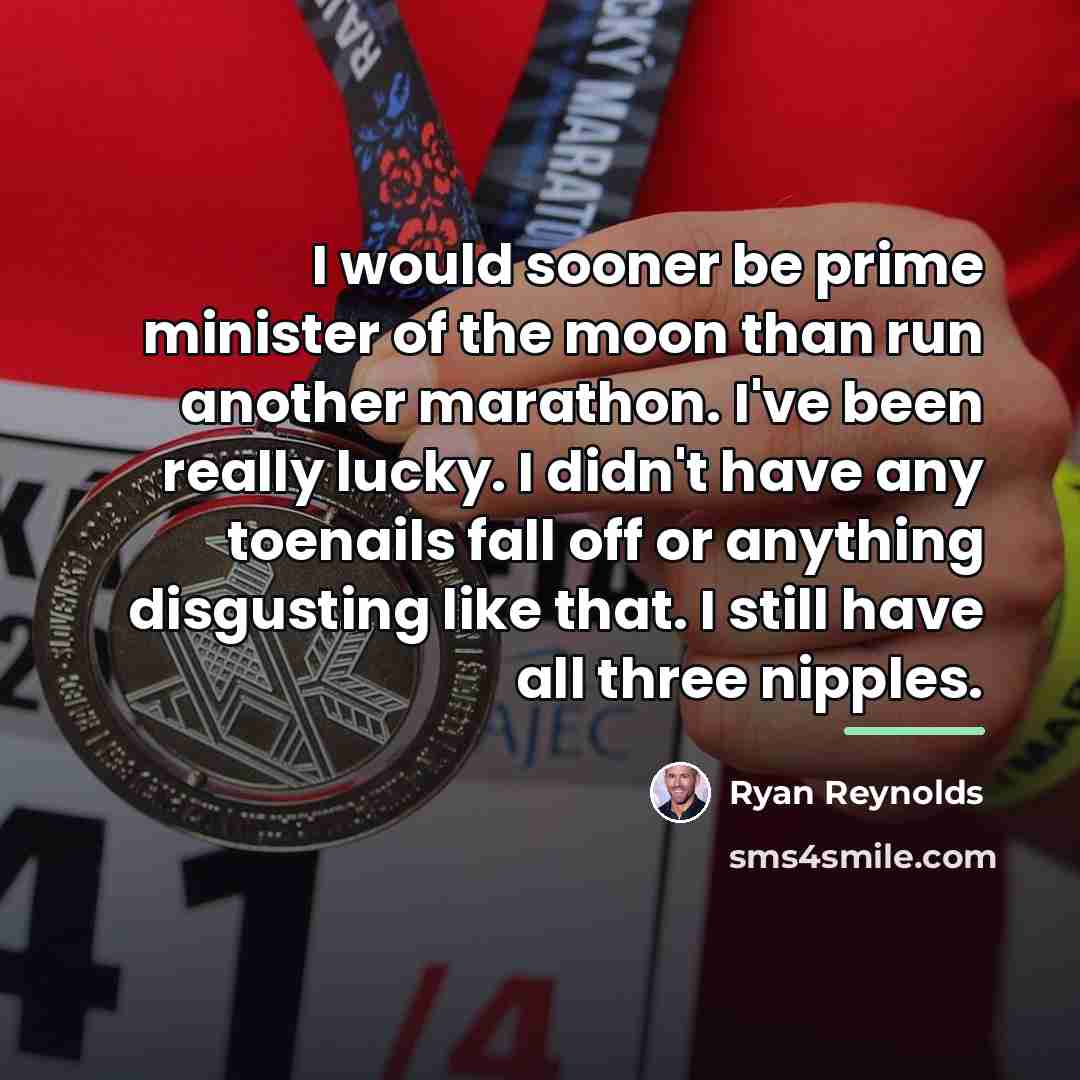 “I would sooner be prime minister of the moon than…” quote by Ryan Reynolds