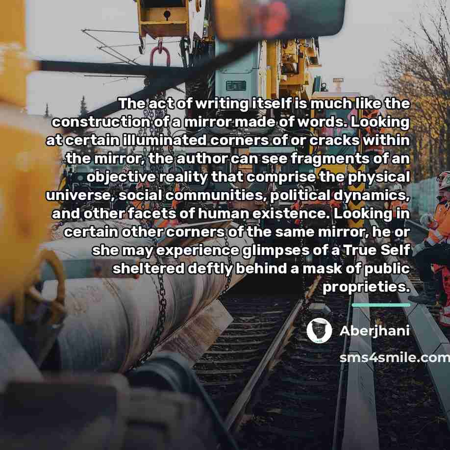 “The act of writing itself is much like the construction…” quote by Aberjhani