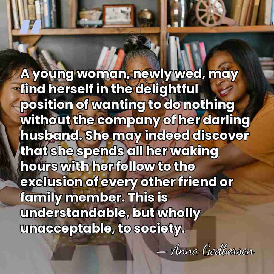 A young woman, newly wed, may find herself in the delightful position&hellip; - Anna Godbersen