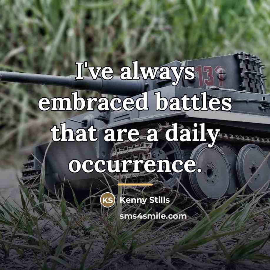 “I've always embraced battles that are a daily occurrence.…” quote by Kenny Stills