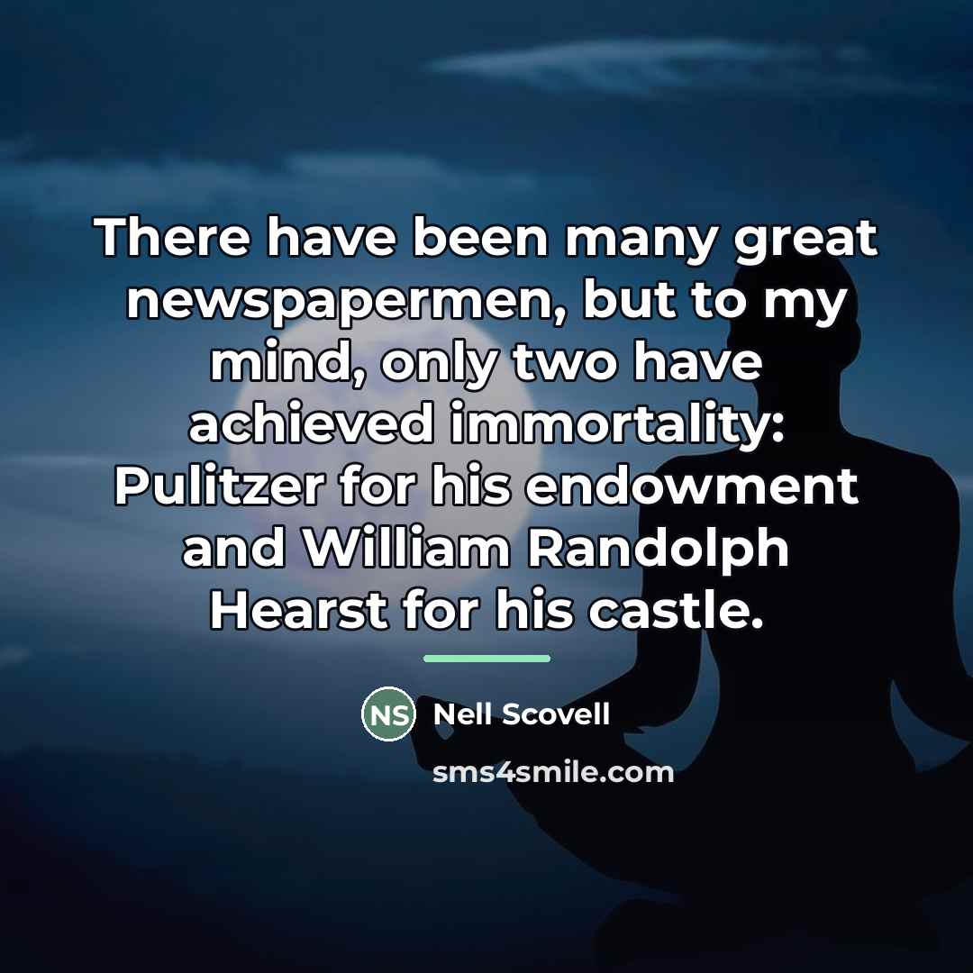 “There have been many great newspapermen, but to my mind,…” quote by Nell Scovell