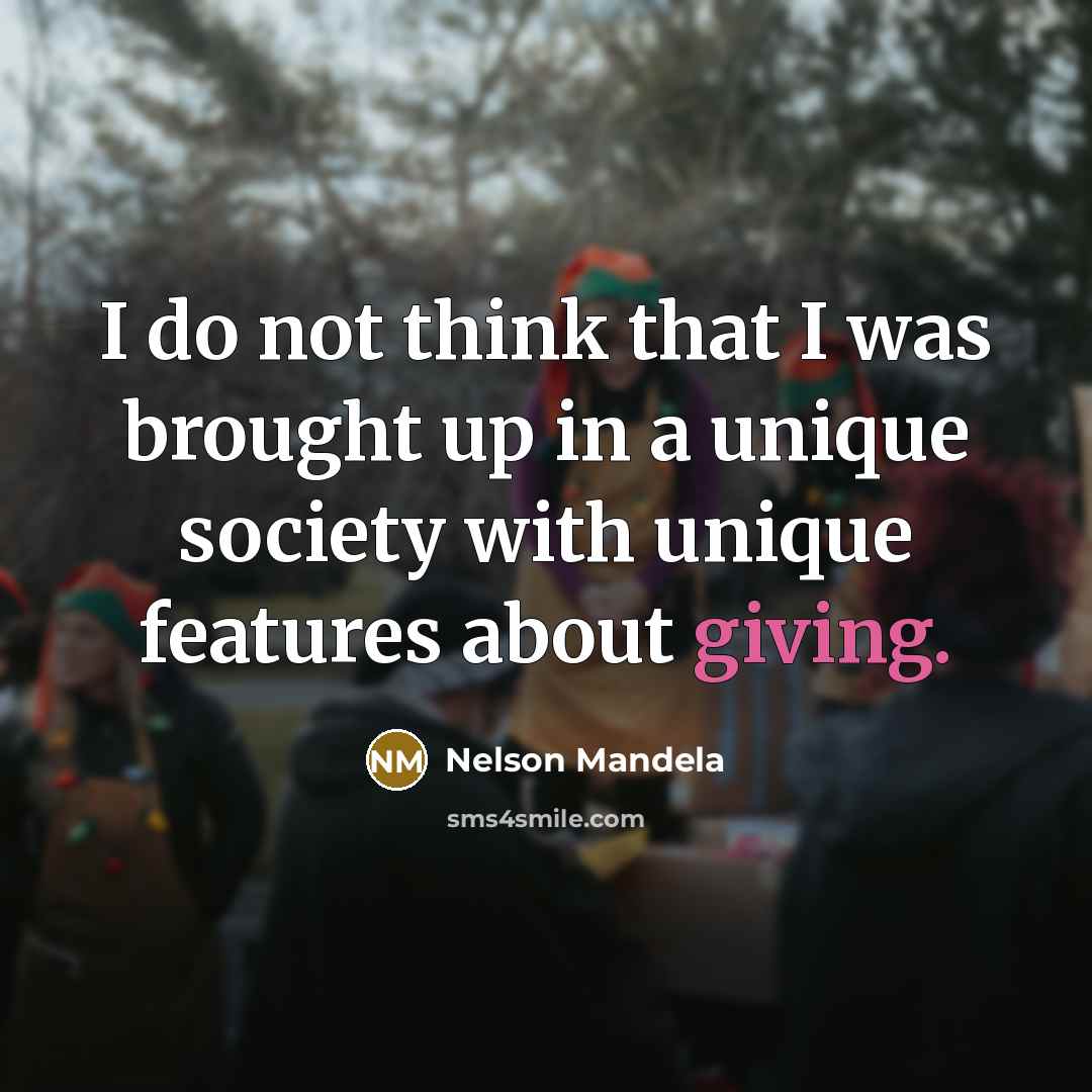 “I do not think that I was brought up in…” quote by Nelson Mandela