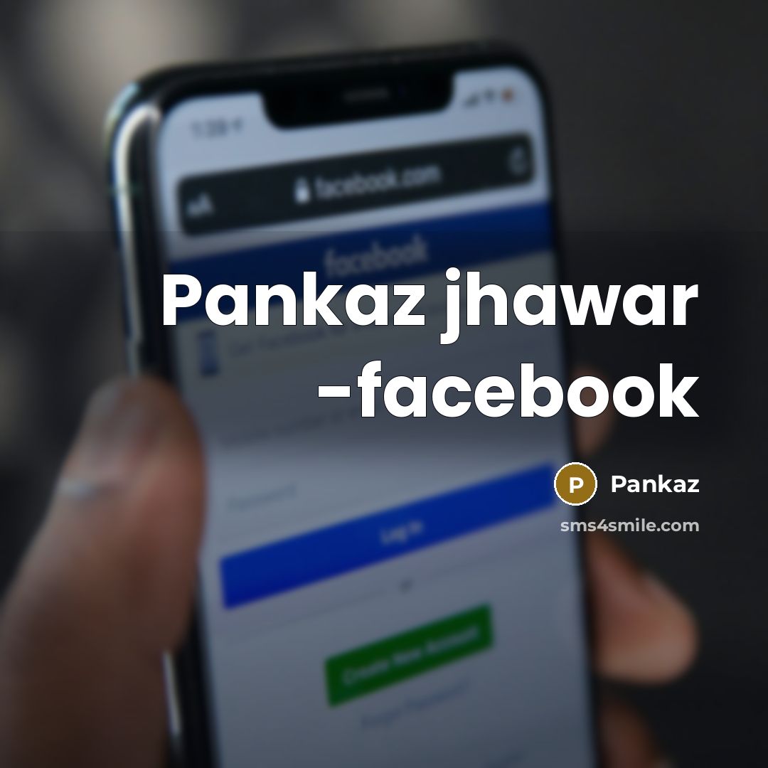 “Pankaz jhawar -facebook” quote by Pankaz
