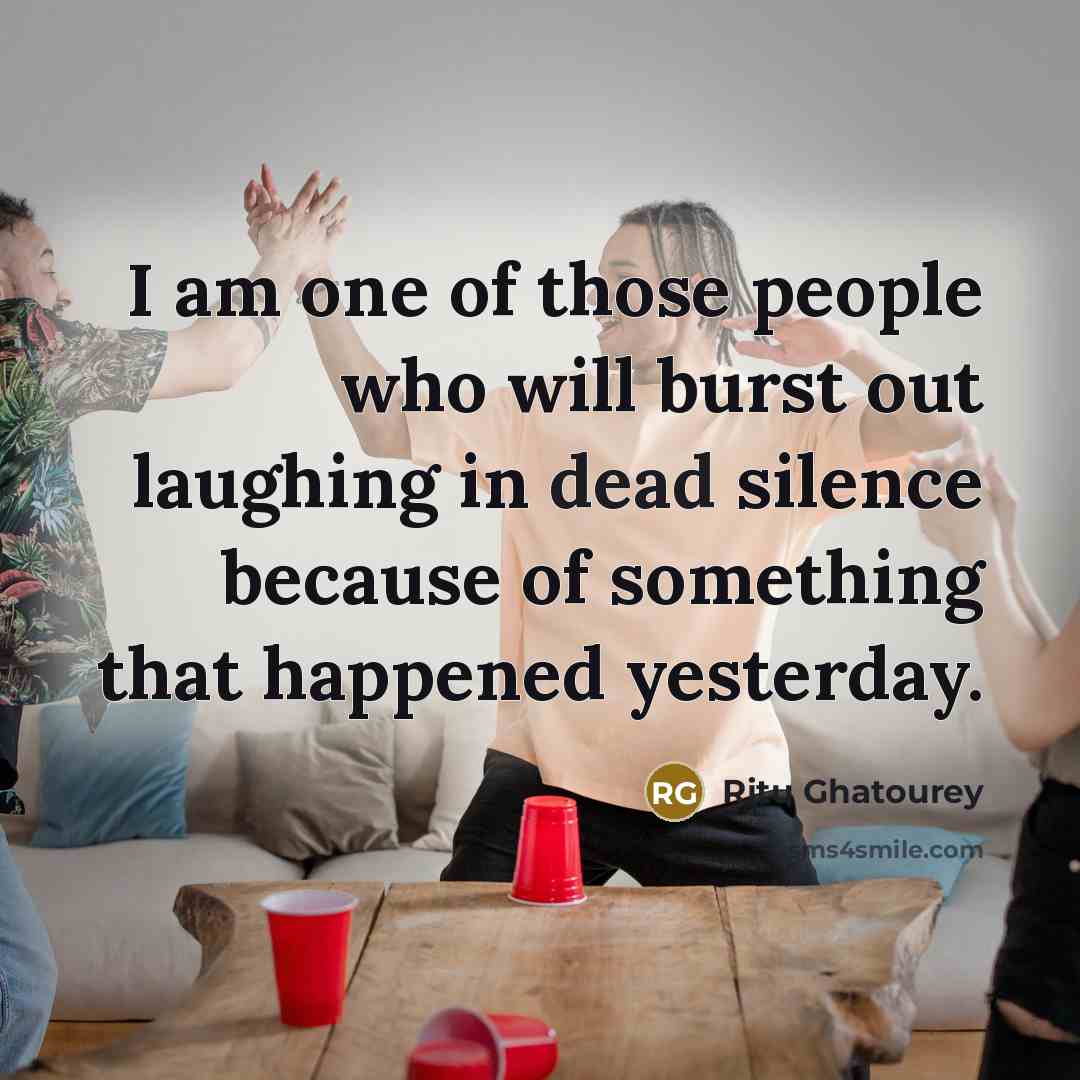 “I am one of those people who will burst out…” quote by Ritu Ghatourey