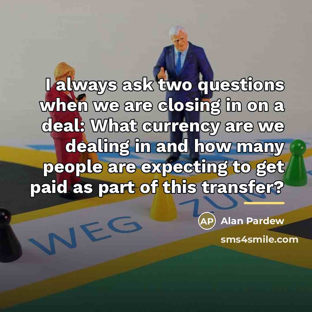 “I always ask two questions when we are closing in…” quote by Alan Pardew