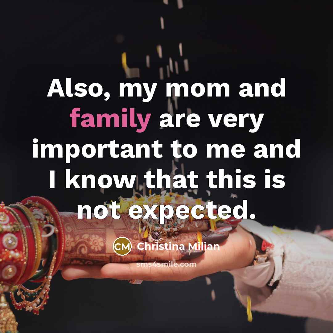 “Also, my mom and family are very important to me…” quote by Christina Milian