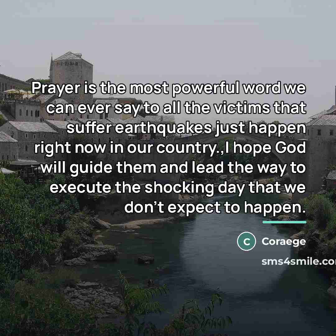 “Prayer is the most powerful word we can ever say…” quote by Coraege