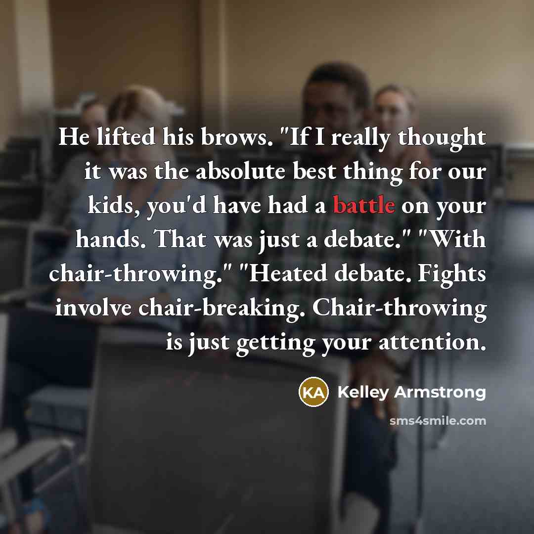 “He lifted his brows. "If I really thought it was…” quote by Kelley Armstrong