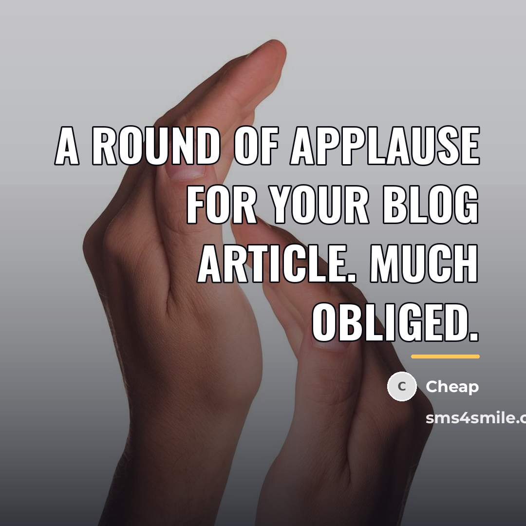 “A round of applause for your blog article. Much obliged.…” quote by Cheap