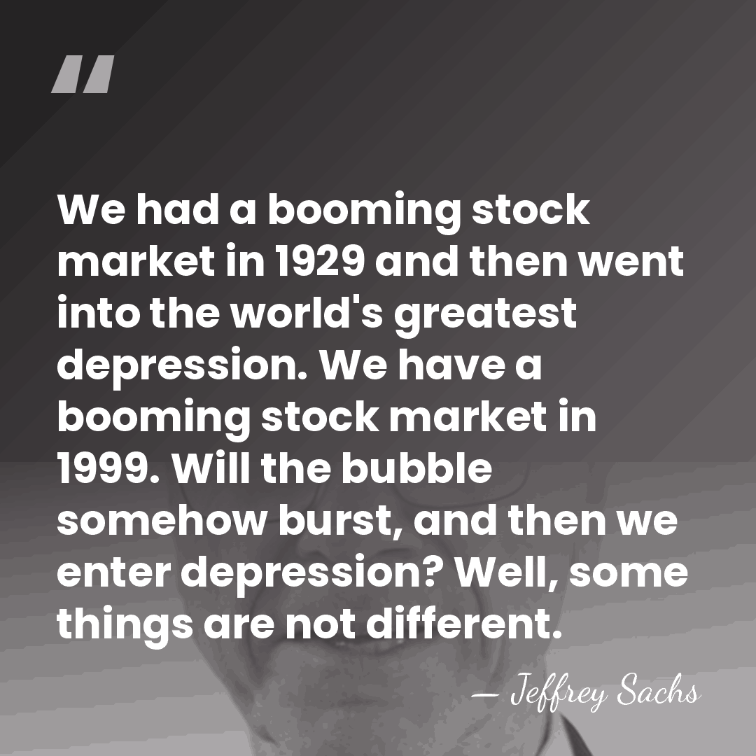 We had a booming stock market in 1929 and then went into&hellip; - Jeffrey Sachs
