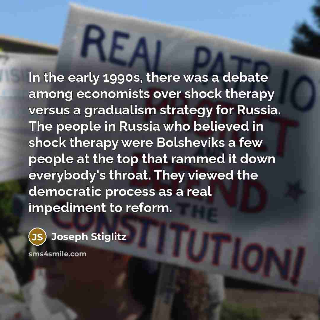 “In the early 1990s, there was a debate among economists…” quote by Joseph Stiglitz