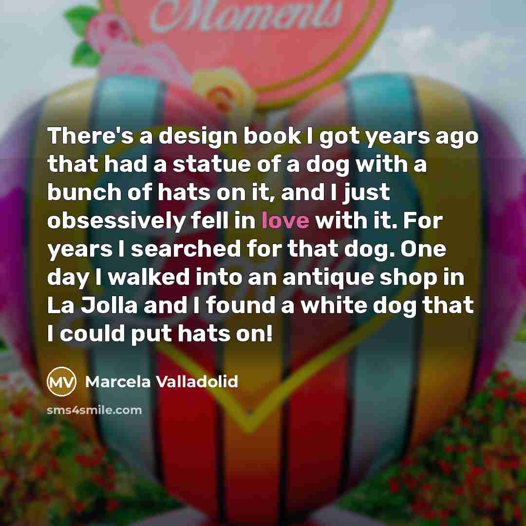 “There's a design book I got years ago that had…” quote by Marcela Valladolid
