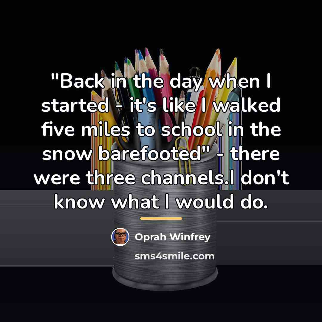 “"Back in the day when I started - it's like…” quote by Oprah Winfrey