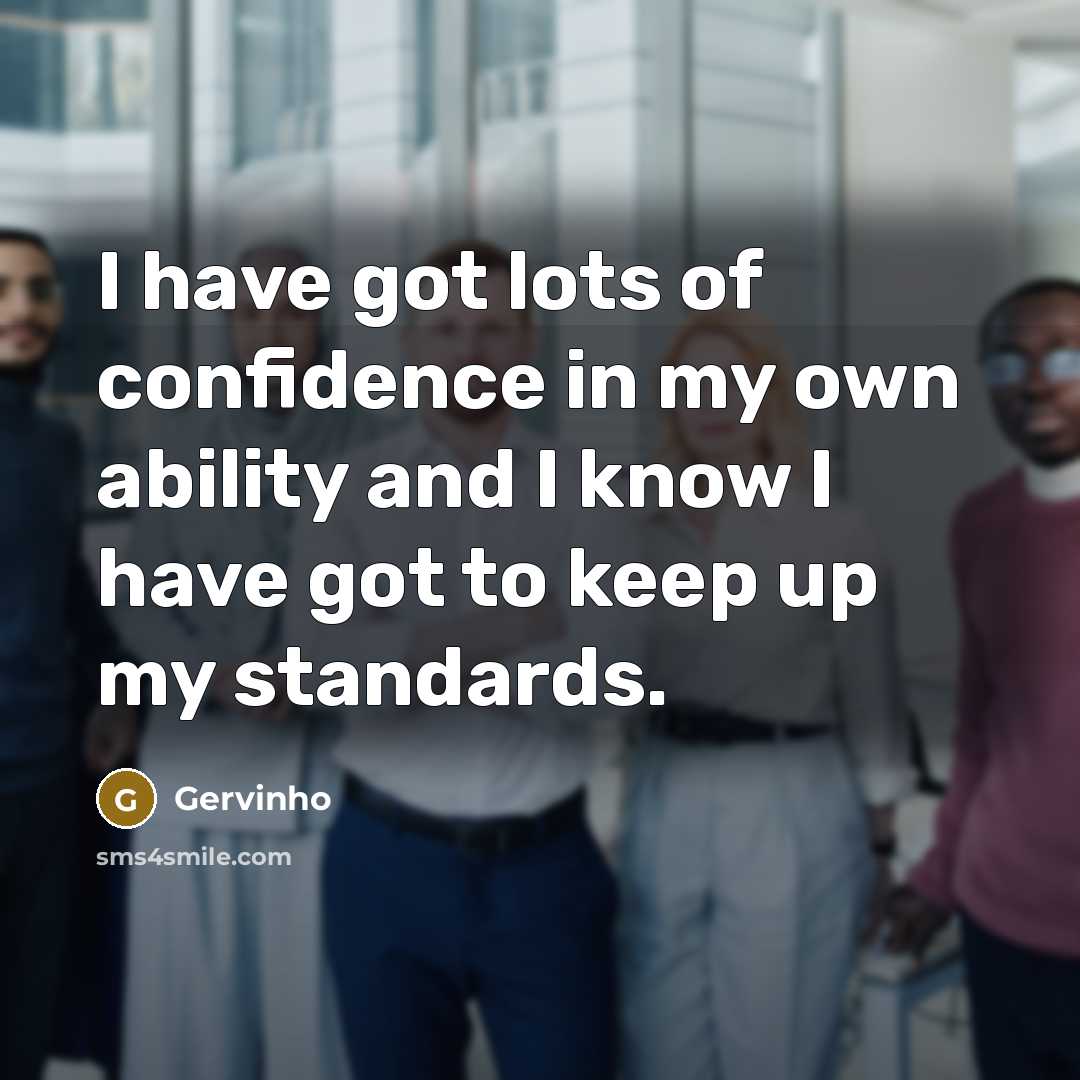 “I have got lots of confidence in my own ability…” quote by Gervinho