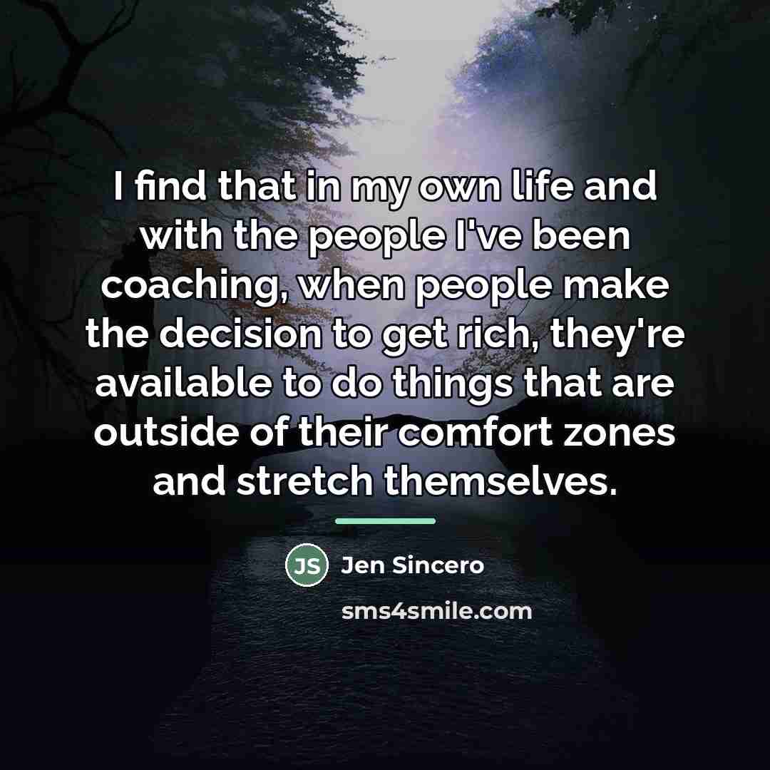 “I find that in my own life and with the…” quote by Jen Sincero