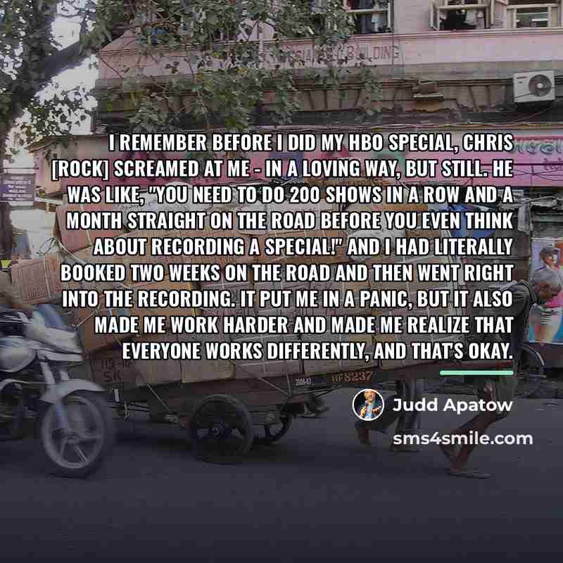 “I remember before I did my HBO special, Chris [Rock]…” quote by Judd Apatow