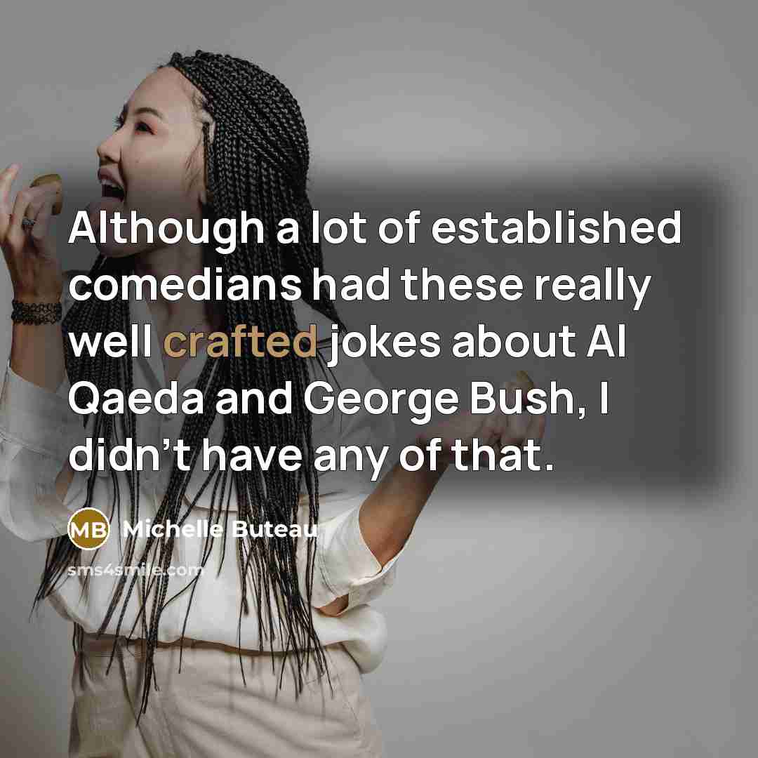 “Although a lot of established comedians had these really well…” quote by Michelle Buteau