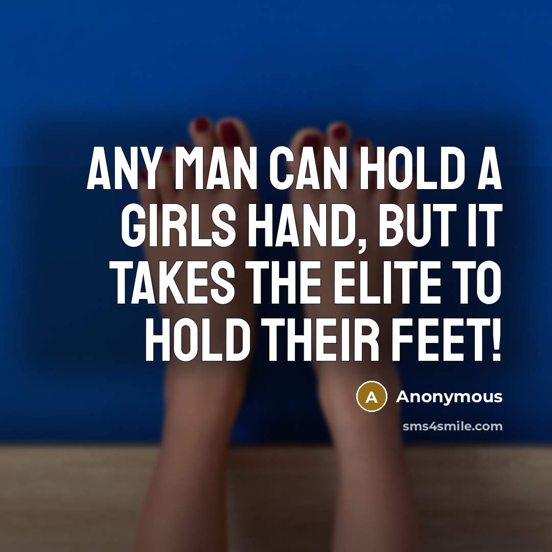 “Any Man can hold a girls hand, but it takes…” quote by Anonymous
