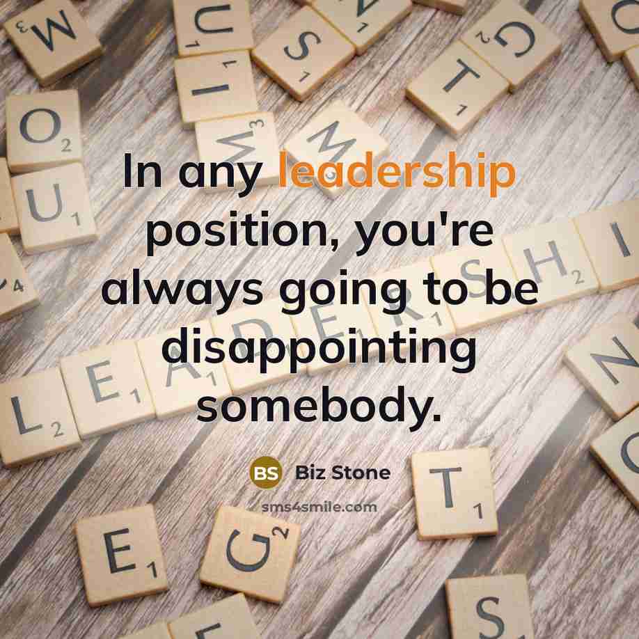 “In any leadership position, you're always going to be disappointing…” quote by Biz Stone