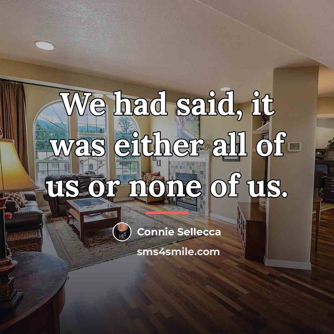 “We had said, it was either all of us or…” quote by Connie Sellecca