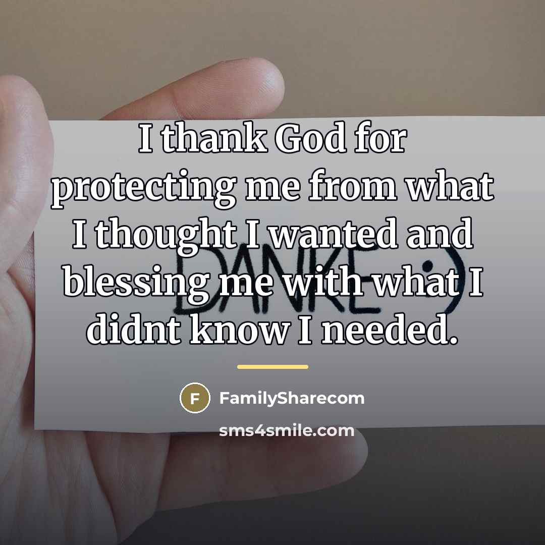 “I thank God for protecting me from what I thought…” quote by FamilySharecom