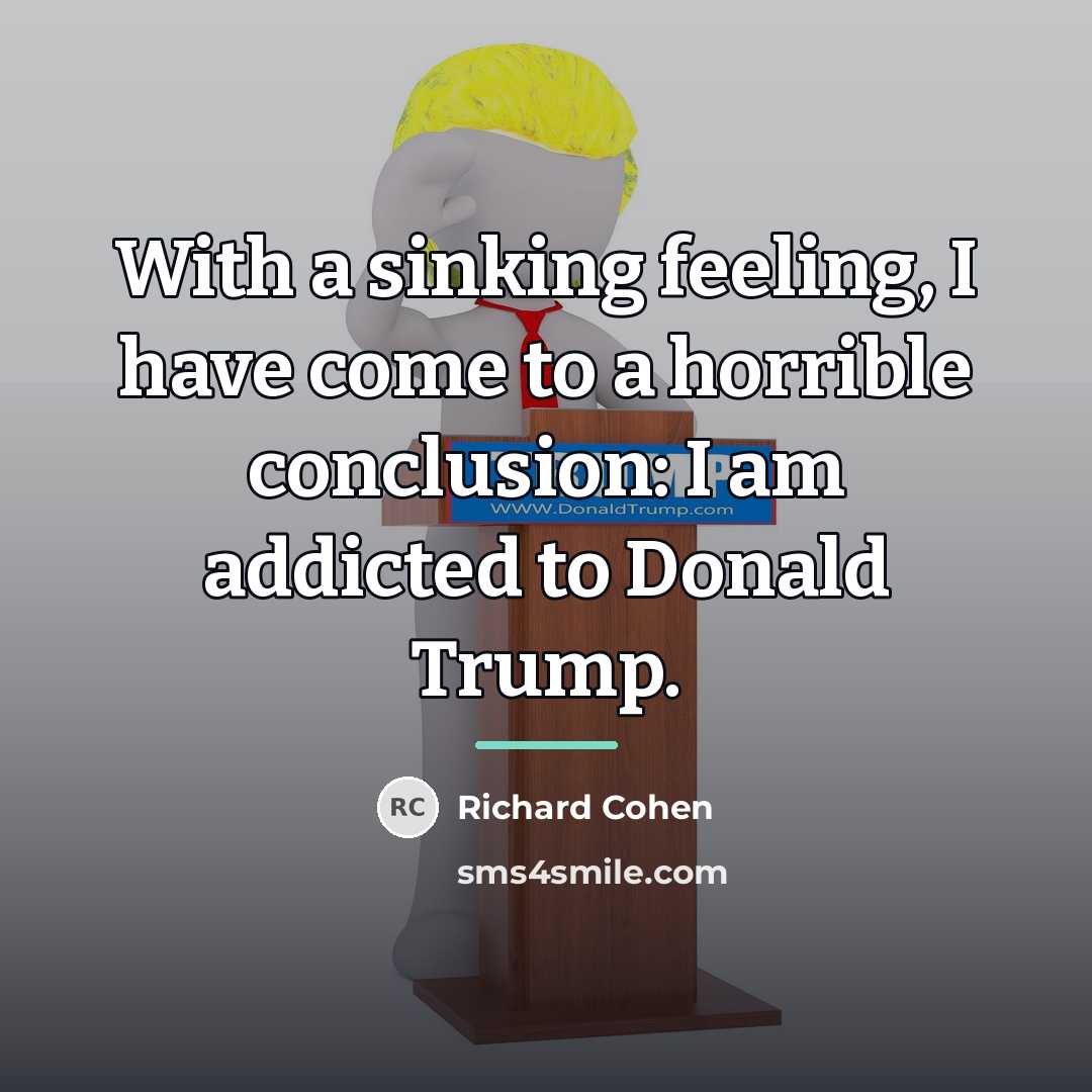 “With a sinking feeling, I have come to a horrible…” quote by Richard Cohen