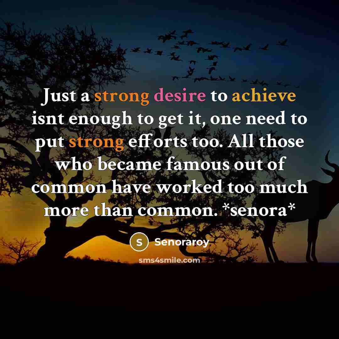 “Just a strong desire to achieve isnt enough to get…” quote by Senoraroy
