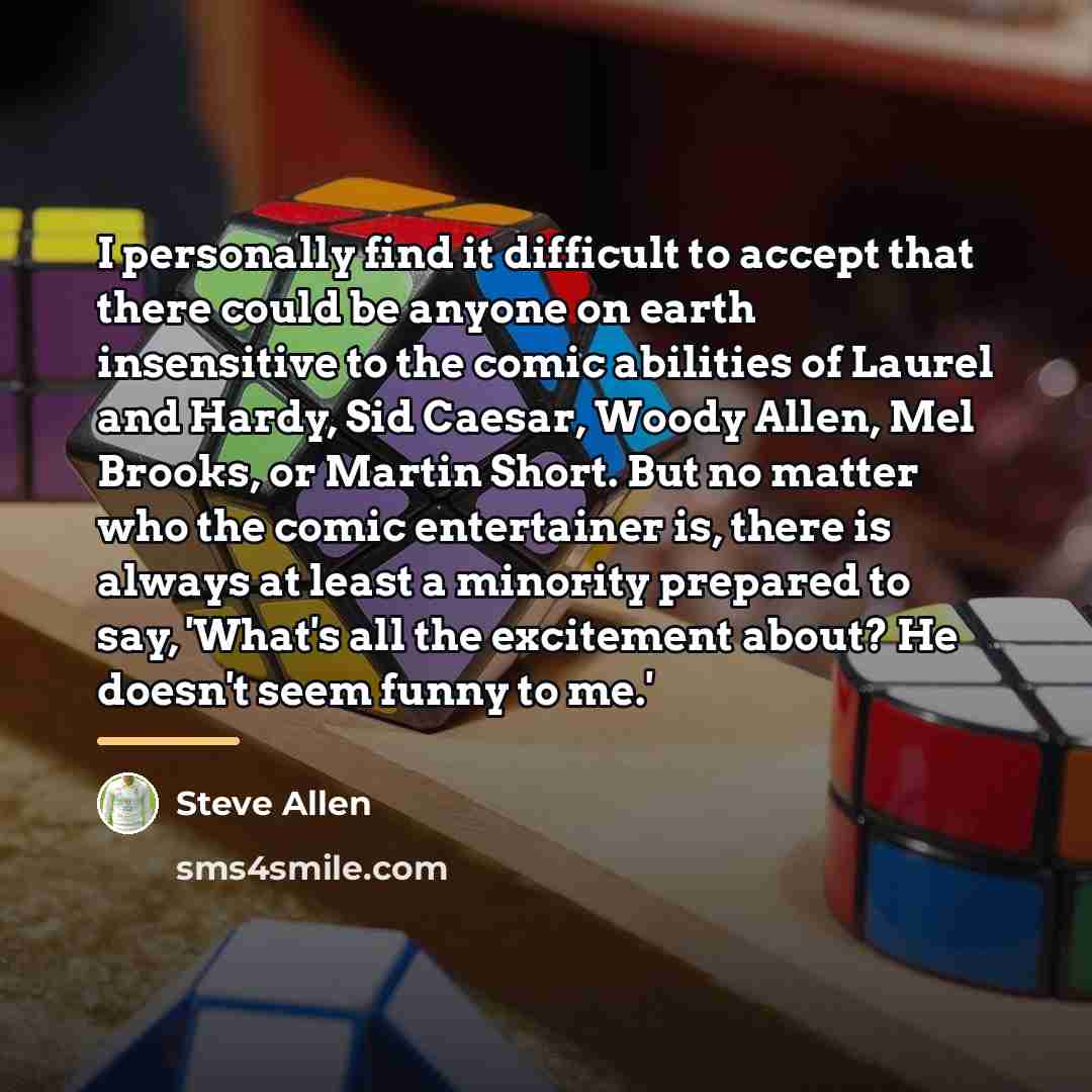 “I personally find it difficult to accept that there could…” quote by Steve Allen