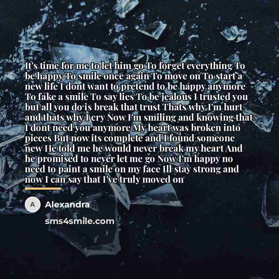 “It's time for me to let him go To forget…” quote by Alexandra